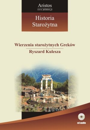 Zj�cie Historia Staro�ytna, Antyczna Grecja, Wierzenia staro�ytnych Grek�w, matura historia, kurs przygotowawczy MP3