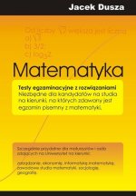 Matematyka testy egzaminacyjne z rozwi�zaniami